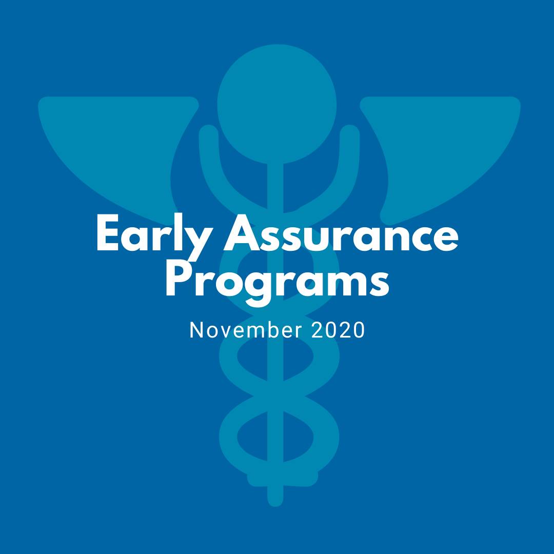 November 2020: Early Assurance Programs